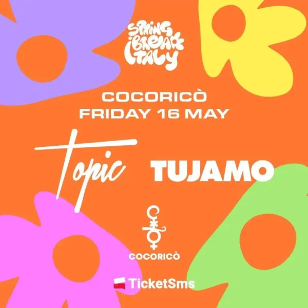 Spring Break Italy al Cocorico Riccione 16 maggio 2025. Biglietti e Tavoli