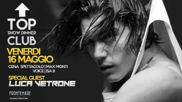 Luca Vetrone al Frontemare 16 maggio 2025. Biglietti e Tavoli