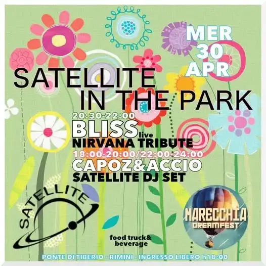Bliss al Satellite 30 aprile 2025. Biglietti
