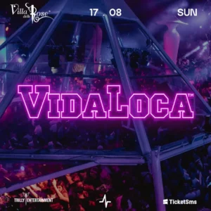 Vida Loca al Villa Delle Rose 17 agosto 2025. Biglietti e Tavoli