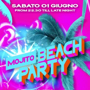 Mojito Beach Party al Mojitobeach 01 giugno 2025. Biglietti e Tavoli