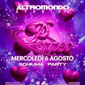 Schiuma Party Perreo al Altromondo Studios 06 agosto 2025. Biglietti e Tavoli