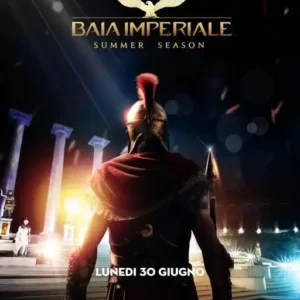Lunedi Imperiale al Baia Imperiale 30 giugno 2025. Biglietti e Tavoli