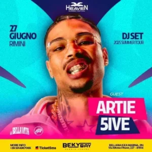 Artie 5Ive al Beky Bay 27 giugno 2025. Biglietti e Tavoli