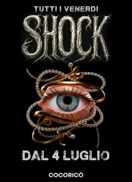 Shock al Cocorico Riccione 22 agosto 2025. Biglietti e Tavoli