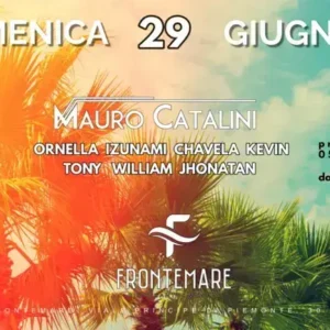 Mauro Catalini al Frontemare 29 giugno 2025. Biglietti e Tavoli