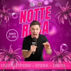 Ipork Notte Rosa al Mojitobeach 21 giugno 2025. Biglietti e Tavoli