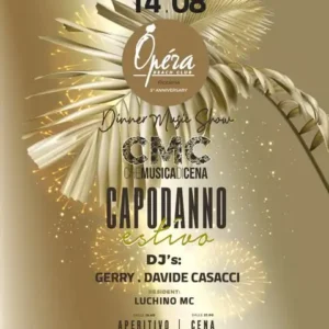 Capodanno Estivo al Opera 14 agosto 2025. Biglietti e Tavoli