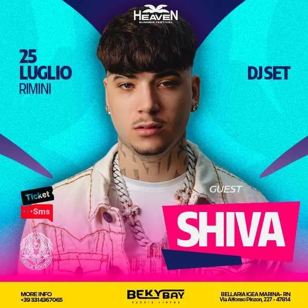 Shiva - Heaven Summer Fest al Beky Bay 25 luglio 2025. Biglietti e Tavoli