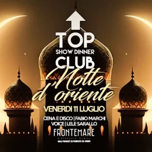 Notti D'Oriente al Frontemare 11 luglio 2025. Biglietti e Tavoli