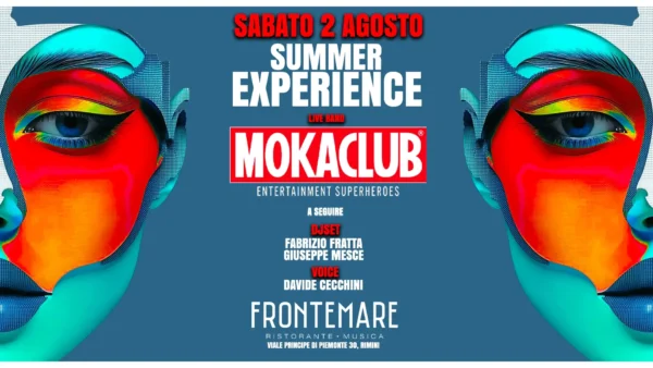 Summer Experience al Frontemare 02 agosto 2025. Biglietti e Tavoli