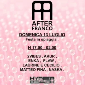 After Franco al Hyper Beach Riccione 13 luglio 2025. Biglietti e Tavoli