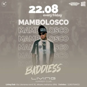 Mambolosco al Living Disco 22 agosto 2025. Biglietti e Tavoli