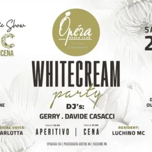 Whitecream al Opera 26 luglio 2025. Biglietti e Tavoli