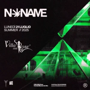 No Name al Villa Delle Rose 21 luglio 2025. Biglietti e Tavoli