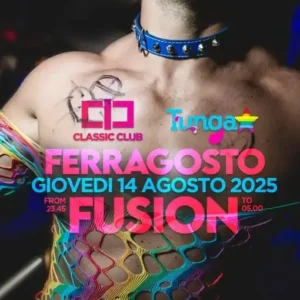 Ferragosto Fusion al Classic Club 14 agosto 2025. Biglietti