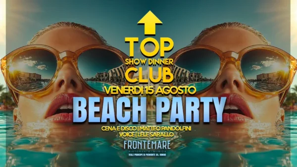 Beach Party al Frontemare 15 agosto 2025. Biglietti e Tavoli