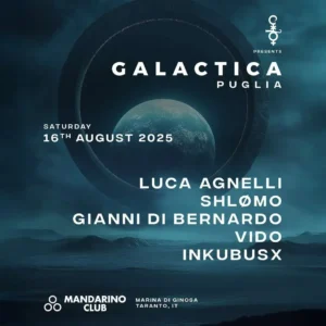 Galactica Puglia al Mandarino Club Open Air 16 agosto 2025. Biglietti e Tavoli