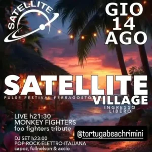 Satellite Village al Satellite 14 agosto 2025. Biglietti