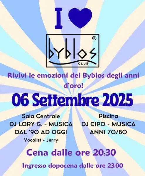 I Love Byblos al Byblos 06 settembre 2025. Biglietti e Tavoli