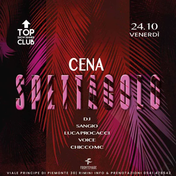 Top Show Dinner al Frontemare 24 ottobre 2025. Biglietti e Tavoli