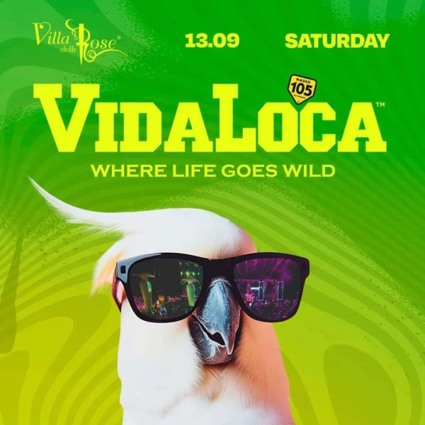 Vida Loca al Villa Delle Rose 13 settembre 2025. Biglietti e Tavoli
