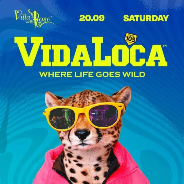 Vida Loca al Villa Delle Rose 20 settembre 2025. Biglietti e Tavoli