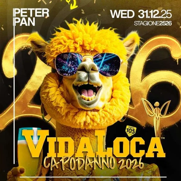 Capodanno Vida Loca 2026 al Peter Pan 31 dicembre 2025. Biglietti e Tavoli