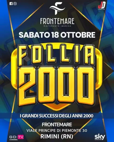 Follia 2000 al Frontemare 18 ottobre 2025. Biglietti e Tavoli