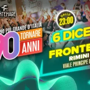 Voglio Tornare Negli Anni ’90 al Frontemare 6 dicembre 2025. Biglietti e Tavoli
