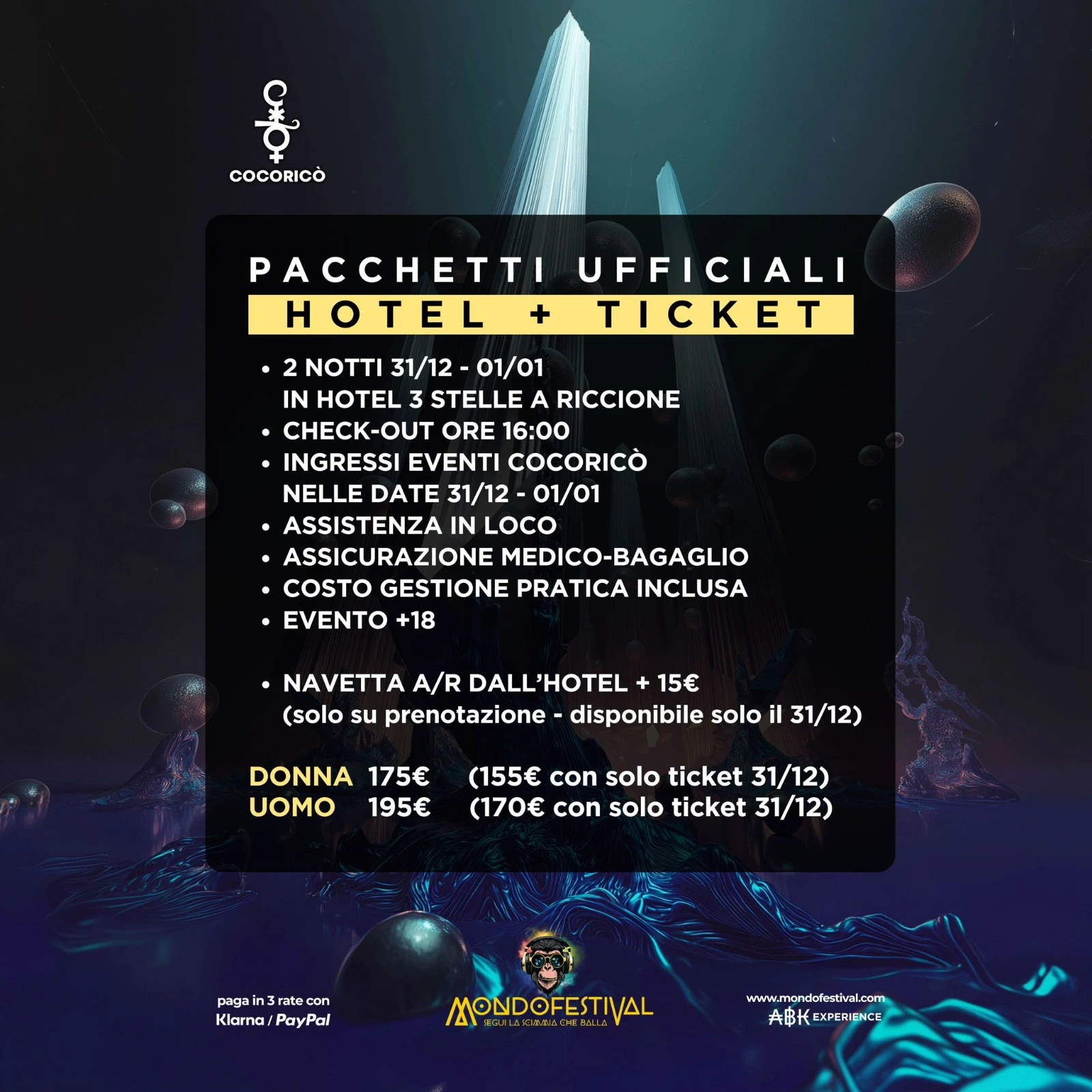 Capodanno Galactica Cocorico 2 notti