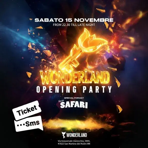 Safari Opening Party al Wonderland Club 15 novembre 2025. Biglietti e Tavoli
