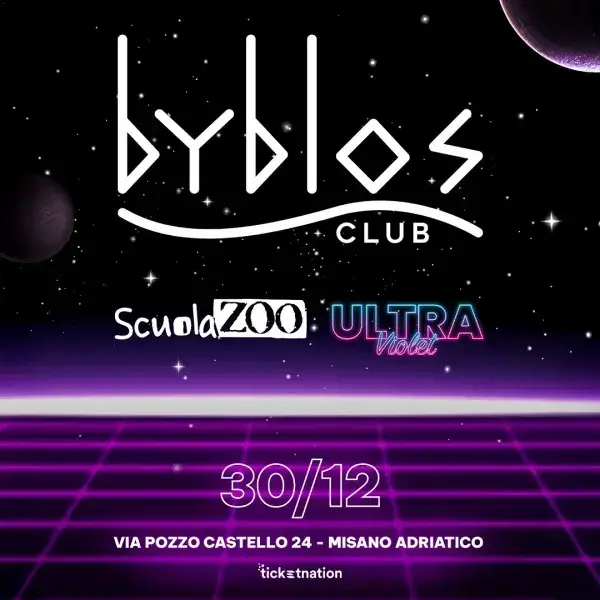 Ultraviolet Scuola Zoo al Byblos 30 dicembre 2025. Biglietti e Tavoli