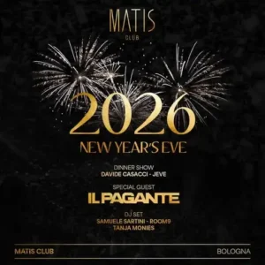 Il Pagante al Matis Bologna 31 dicembre 2025. Ticket Tavoli