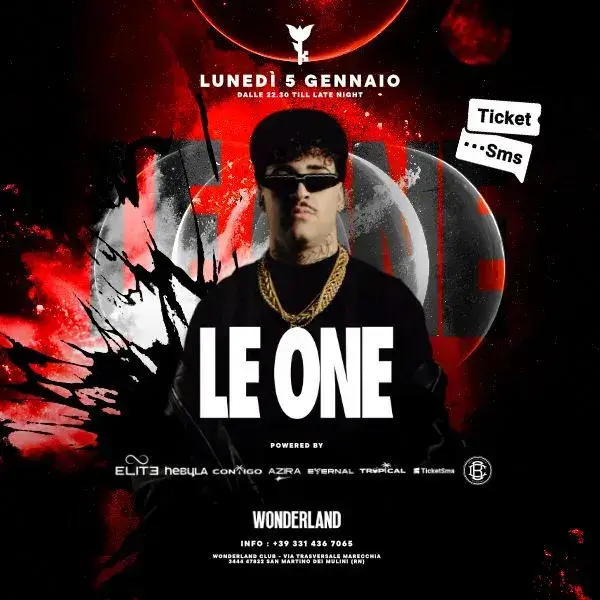 Le One al Wonderland Club 05 gennaio 2026. Biglietti e Tavoli