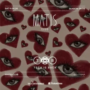 Tech is Back al Matis Bologna 11 aprile 2026. Ticket Tavoli