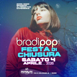 Ultima notte al Bradipop 04 aprile 2026. Ticket Tavoli