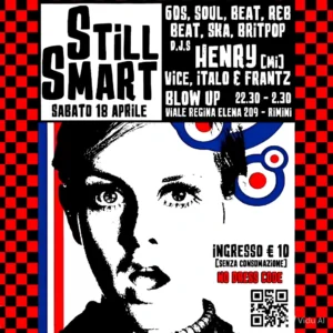 Still Smart al Blowup 18 aprile 2026. Ticket