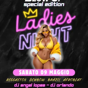 Ladies Night al Blowup 09 maggio 2026. Ticket Tavoli