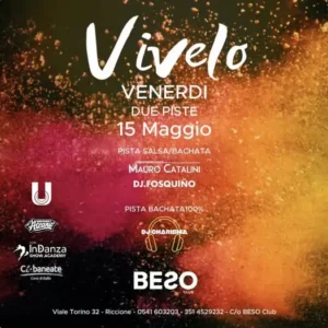 Vivelo al Beso Club 15 maggio 2026. Ticket Tavoli