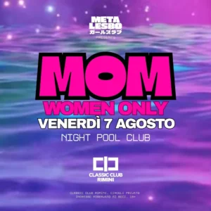 Mon Women Only al Classic Club 07 agosto 2026. Ticket