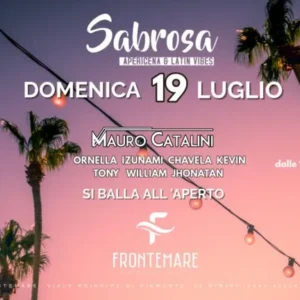 Sabrosa al Frontemare 19 luglio 2026. Ticket Tavoli