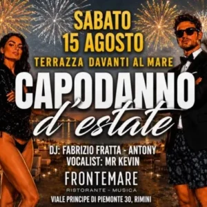 Capodanno D’estate al Frontemare 15 agosto 2026. Ticket Tavoli