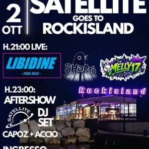 Satellite goes to Rockisland al Satellite 02 ottobre 2026. Ticket